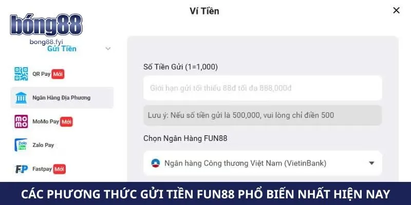 Các phương thức gửi tiền Fun88 phổ biến nhất hiện nay