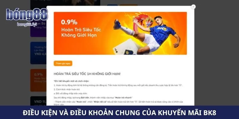 Điều kiện và điều khoản chung của khuyến mãi Bk8