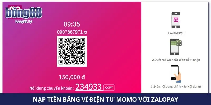Nạp tiền bằng ví điện tử Momo với ZaloPay