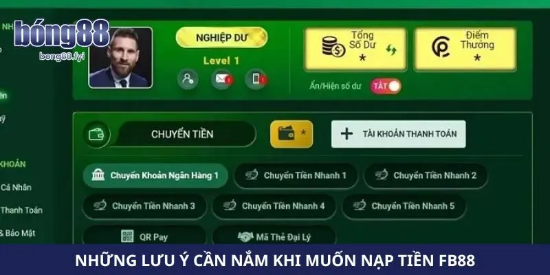 Những lưu ý cần nắm khi muốn nạp tiền FB88